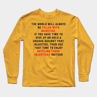 Kuro sensei's quote Long Sleeve T-Shirt